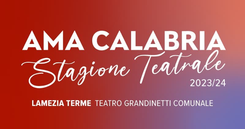 Stagione Teatrale 2023/24 Lamezia Terme